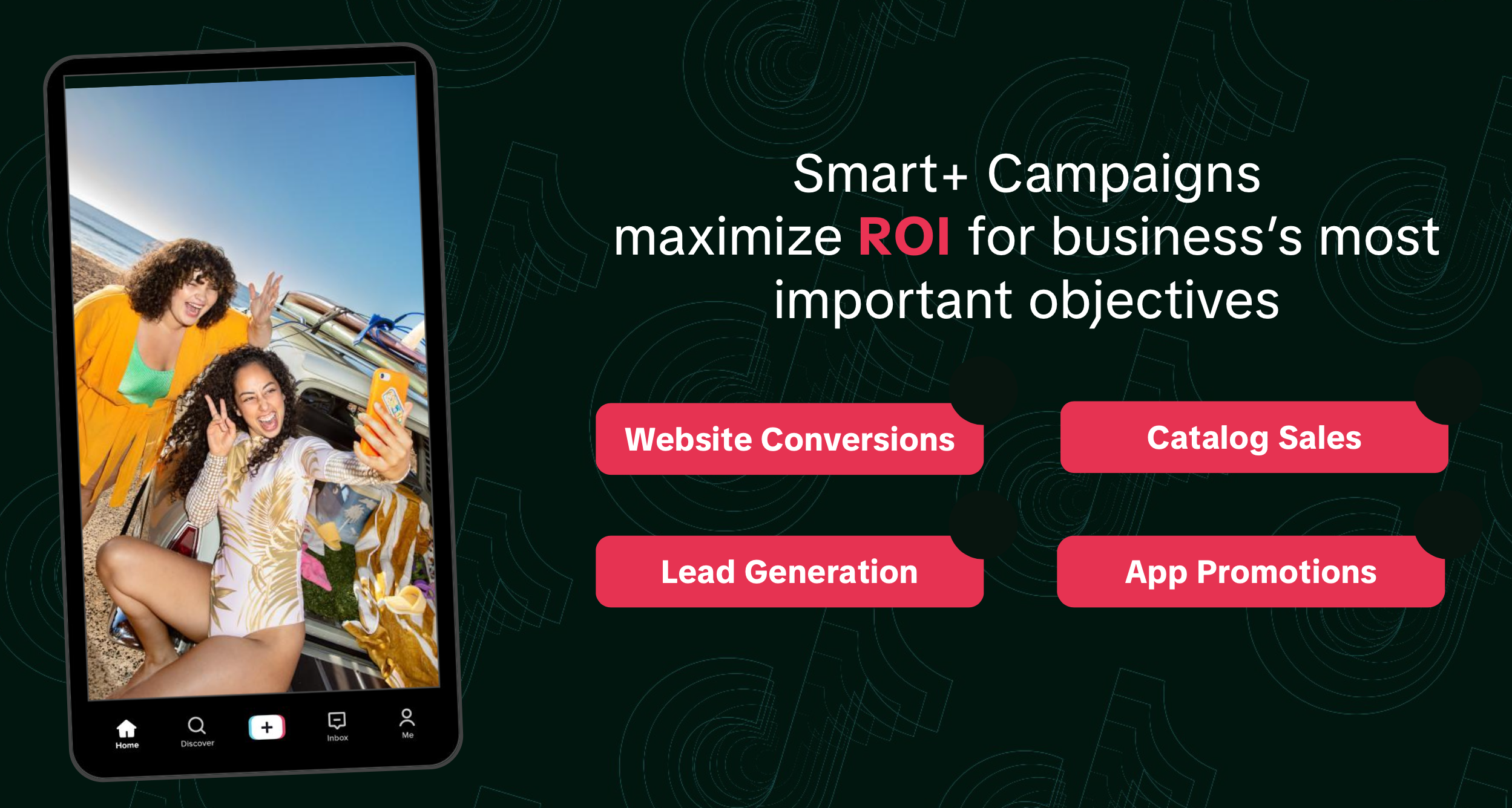 Smart+ Campaigns maximieren ROI für die wichtigsten Geschäftsziele: Website Conversions, Catalog Sales, Lead Generation, App Promotions
